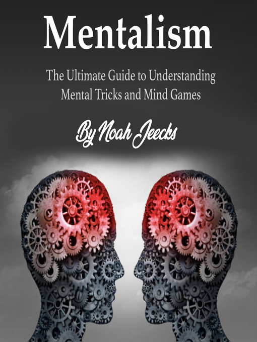 Title details for Mentalism by Noah Jeecks - Wait list
